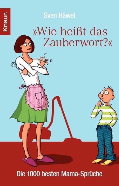Wie heißt das Zauberwort?