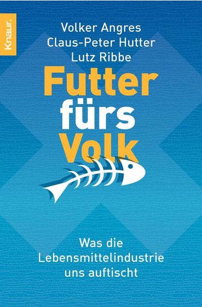 Futter fürs Volk