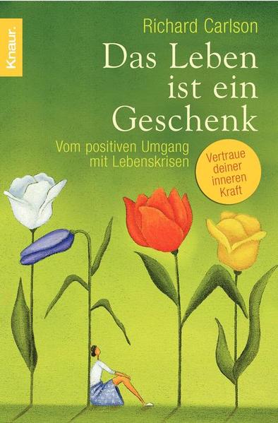 Das Leben ist ein Geschenk