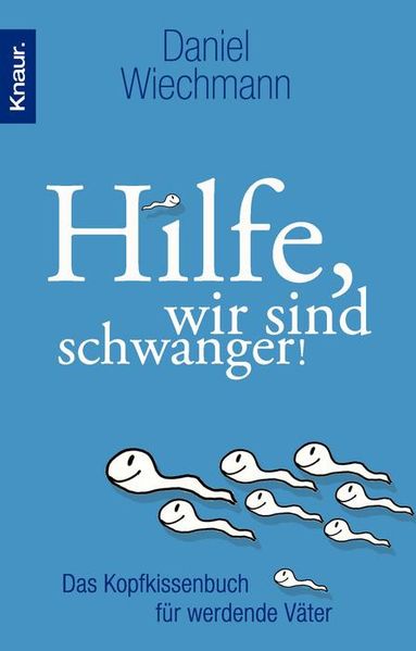 Hilfe, wir sind schwanger!