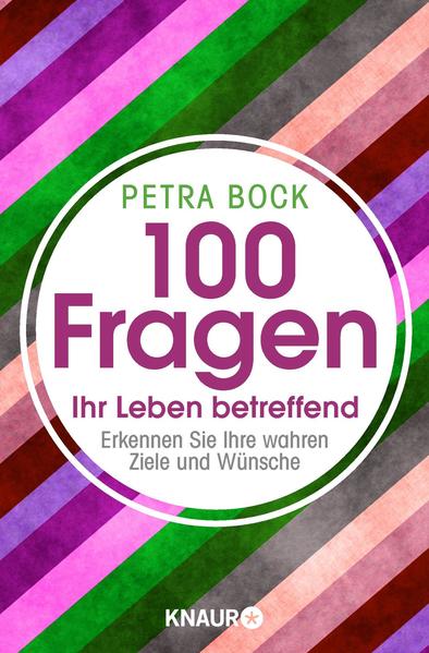 100 Fragen Ihr Leben betreffend