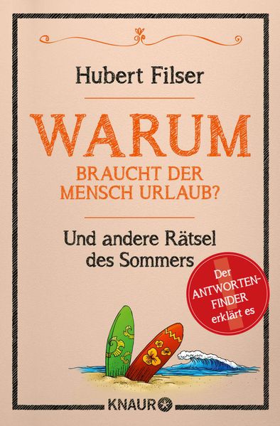 Warum braucht der Mensch Urlaub?
