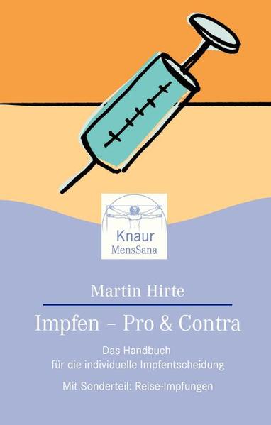 Impfen - Pro und Contra