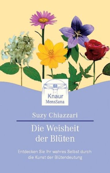 Die Weisheit der Blüten