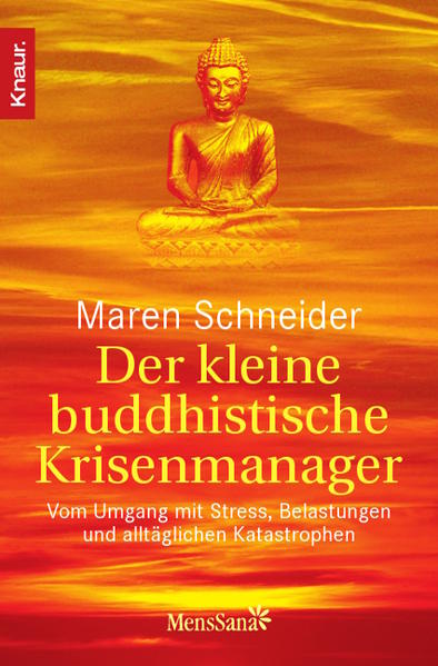 Der kleine buddhistische Krisenmanager