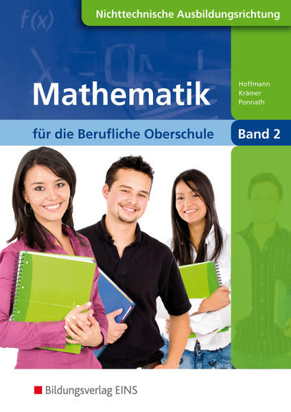 Mathematik / Mathematik für die Berufliche Oberschule Nichttechnische Fachrichtungen in Bayern