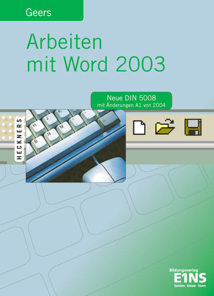 Arbeiten mit Word 2003