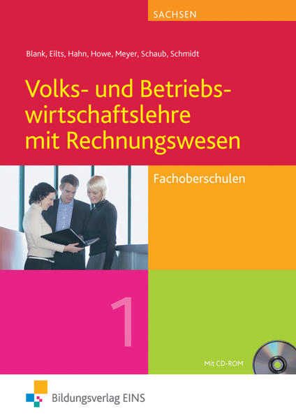 Volks- und Betriebswirtschaftslehre mit Rechnungswesen / Volks- und Betriebswirtschaftslehre mit Rechnungswesen für Fachoberschulen in Sachsen