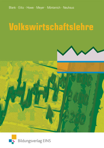Volkswirtschaftslehre / Volkswirtschaftslehre für die für die Höhere Berufsfachschule