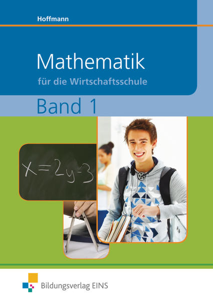 Mathematik / Mathematik für Wirtschaftsschulen in Bayern