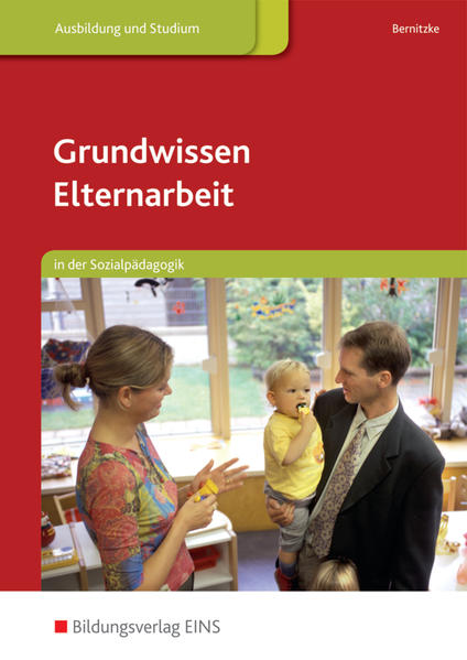 Grundwissen Elternarbeit