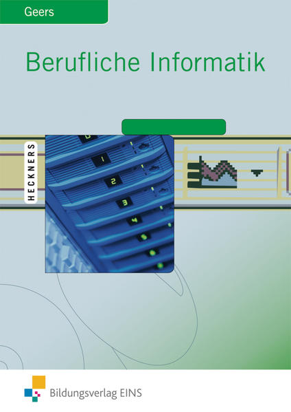 Berufliche Informatik / Berufliche Informatik Office 2007