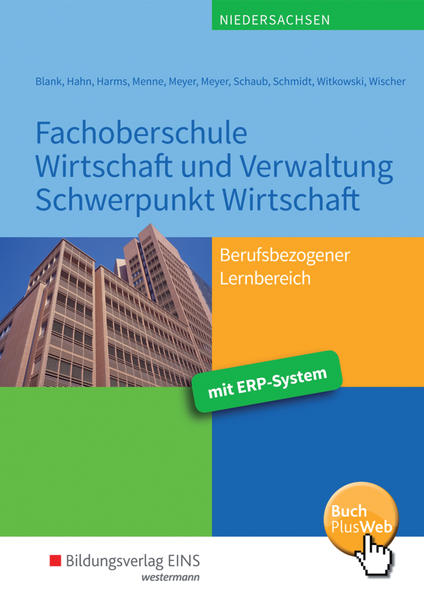 Fachoberschule Wirtschaft und Verwaltung - Schwerpunkt Wirtschaft / Fachoberschule Wirtschaft und Verwaltung
