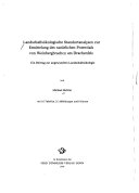 Landschaftsökologische Standortanalysen zur Ermittlung des natürlichen Potentials von Weinbergbrachen am Drachenfels