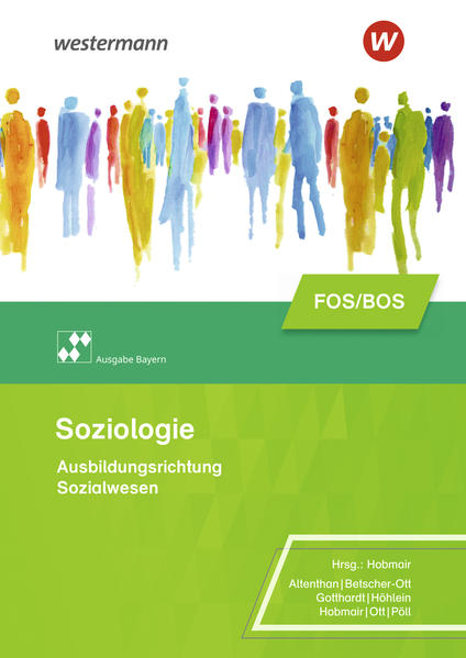 Soziologie für die Berufliche Oberschule – Ausgabe Bayern