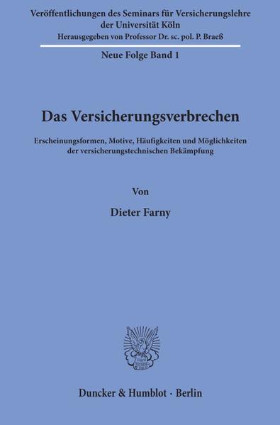Das Versicherungsverbrechen.