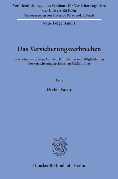 Das Versicherungsverbrechen.