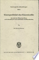 Klassengesellschaft ohne Klassenkonflikt.
