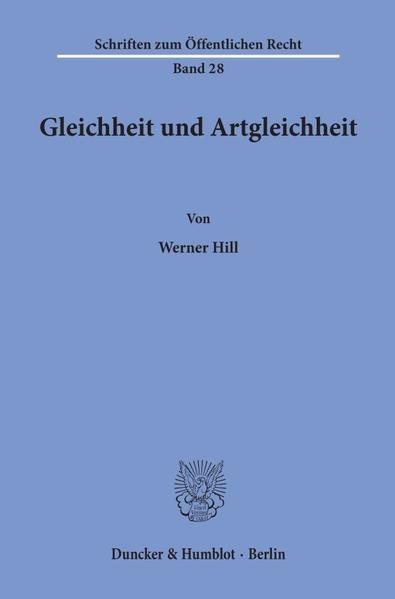 Gleichheit und Artgleichheit.