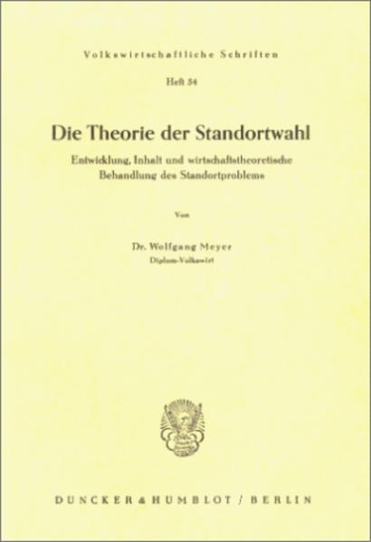 Die Theorie der Standortwahl.