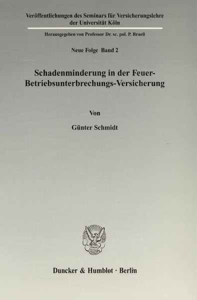 Schadenminderung in der Feuer-Betriebsunterbrechungs-Versicherung.