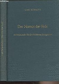 Der Nomos der Erde im Völkerrecht des Jus Publicum Europaeum