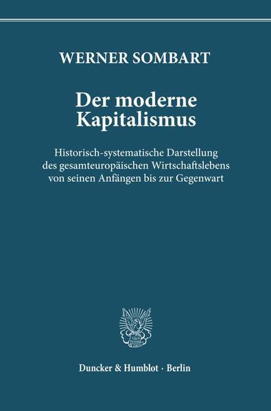 Der moderne Kapitalismus.