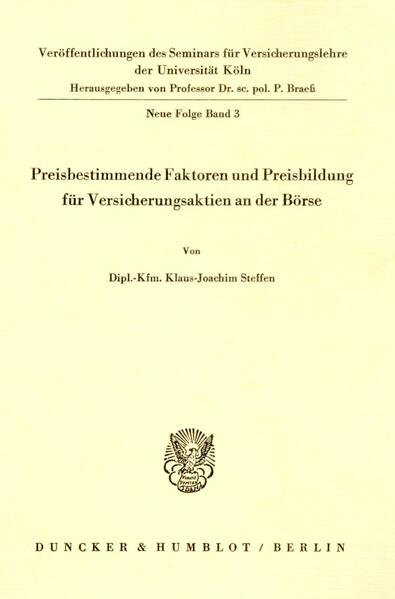 Preisbestimmende Faktoren und Preisbildung für Versicherungsaktien an der Börse.