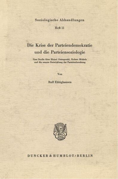 Die Krise der Parteiendemokratie und die Parteiensoziologie.