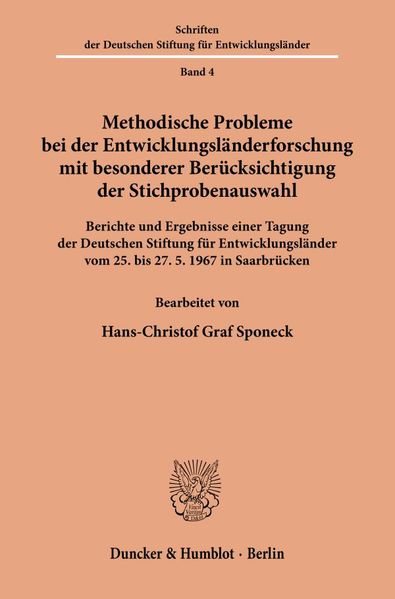 Methodische Probleme bei der Entwicklungsländerforschung mit besonderer Berücksichtigung der Stichprobenauswahl.