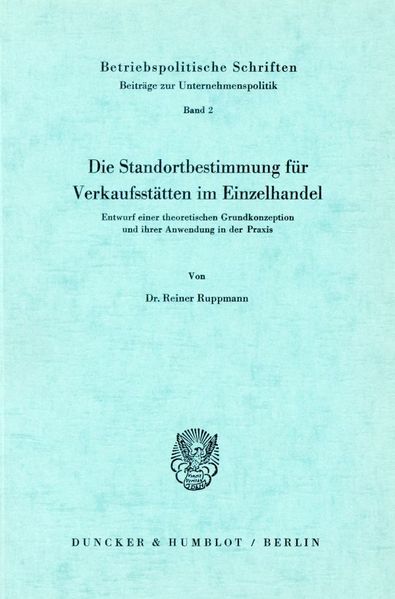 Die Standortbestimmung für Verkaufsstätten im Einzelhandel.