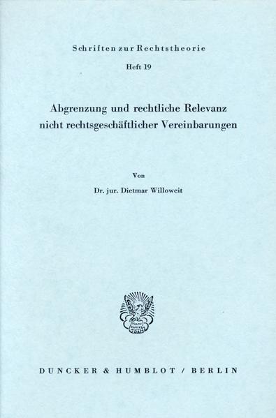 Abgrenzung und rechtliche Relevanz nicht rechtsgeschäftlicher Vereinbarungen.