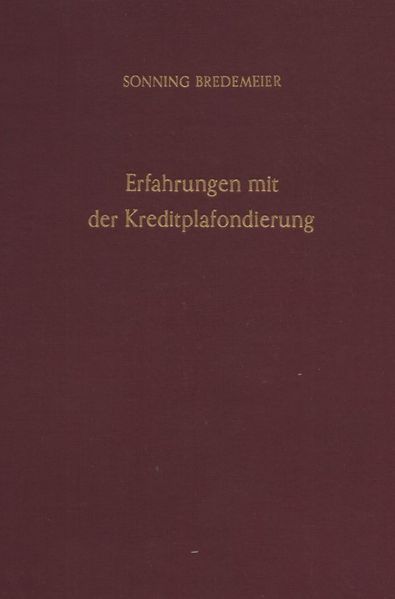 Erfahrungen mit der Kreditplafondierung.