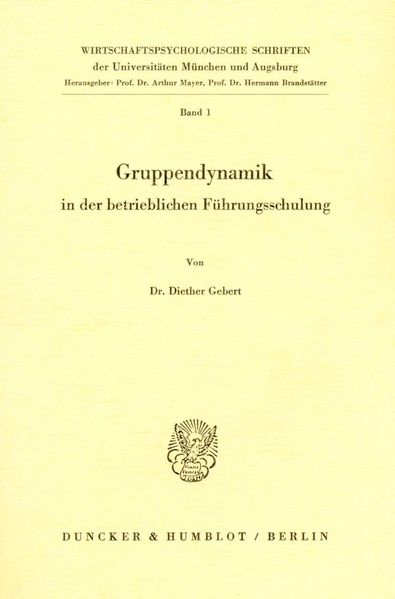 Gruppendynamik in der betrieblichen Führungsschulung.