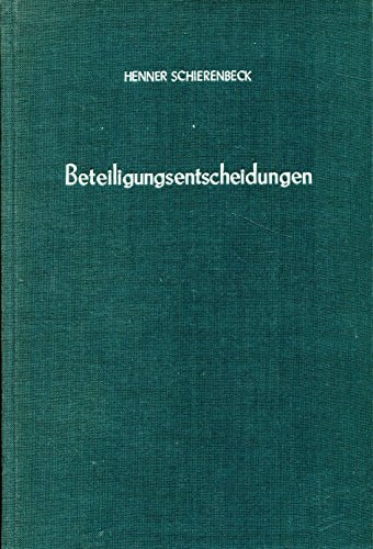 Beteiligungsentscheidungen.