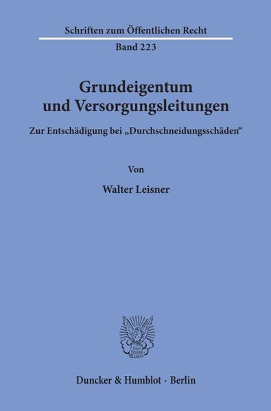 Grundeigentum und Versorgungsleitungen.
