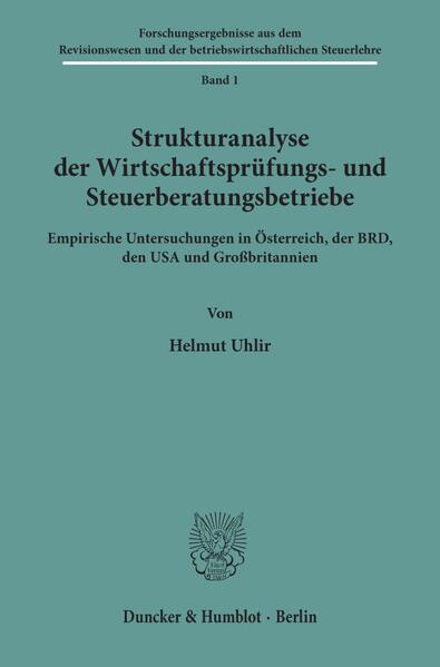 Strukturanalyse der Wirtschaftsprüfungs- und Steuerberatungsbetriebe.