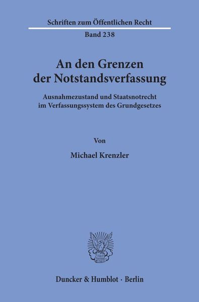 An den Grenzen der Notstandsverfassung.
