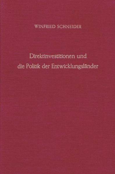 Direktinvestitionen und die Politik der Entwicklungsländer.