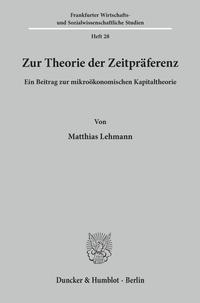 Zur Theorie der Zeitpräferenz.