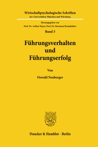 Führungsverhalten und Führungserfolg.