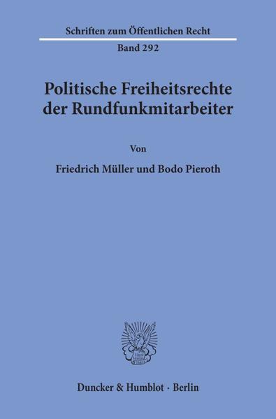 Politische Freiheitsrechte der Rundfunkmitarbeiter.