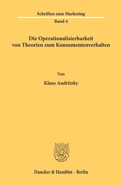 Die Operationalisierbarkeit von Theorien zum Konsumentenverhalten.