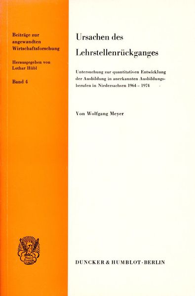 Ursachen des Lehrstellenrückganges.