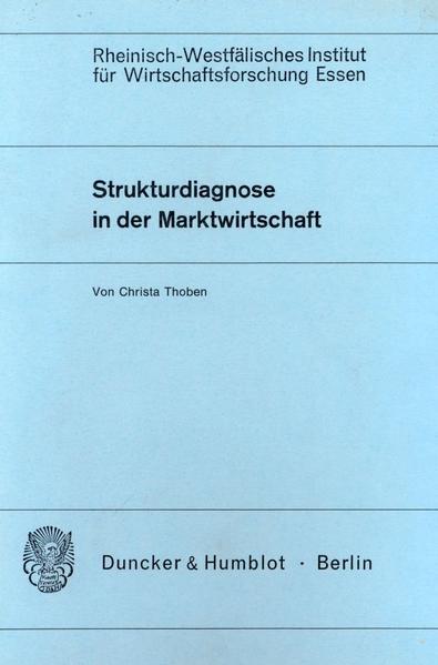 Strukturdiagnose in der Marktwirtschaft.