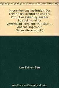 Interaktion und Institution.