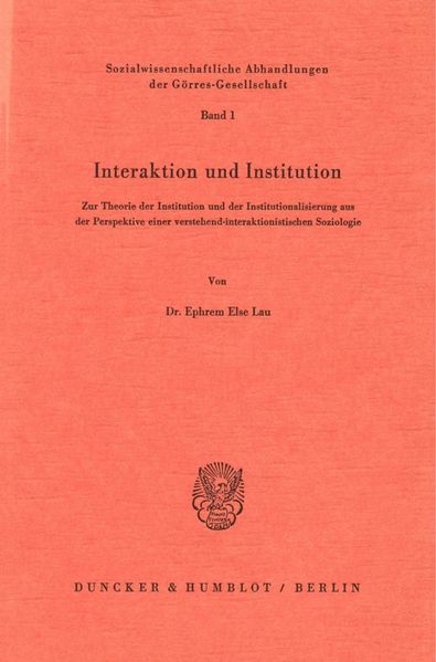 Interaktion und Institution.