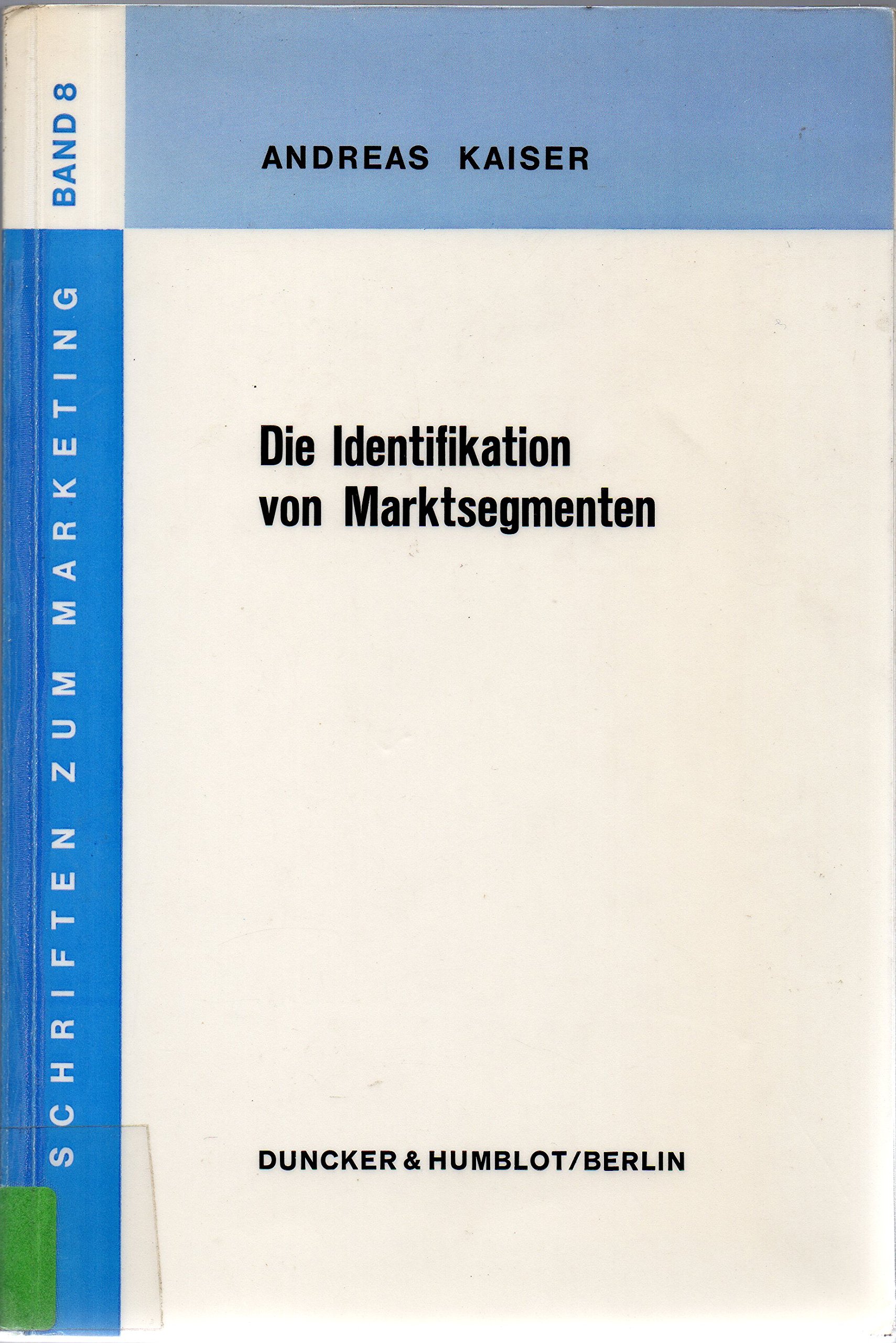 Die Identifikation von Marktsegmenten.