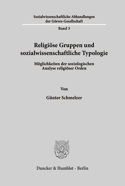 Religiöse Gruppen und sozialwissenschaftliche Typologie.