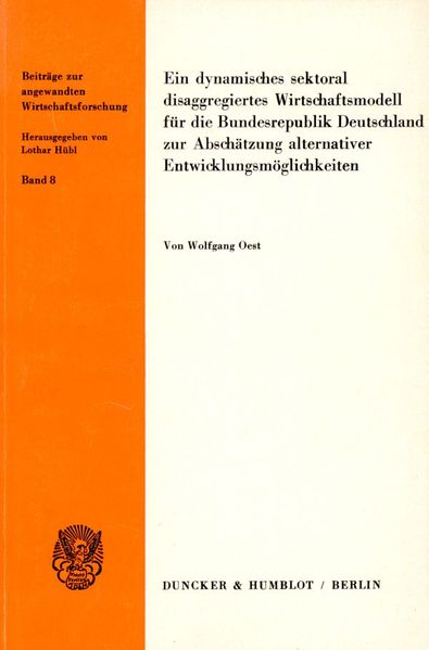Ein dynamisches sektoral disaggregiertes Wirtschaftsmodell für die Bundesrepublik Deutschland zur Abschätzung alternativer Entwicklungsmöglichkeiten.